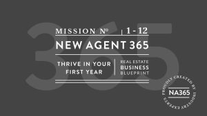 NA365 Missions is a course for new real estate agents learning how to be a real estate agent.