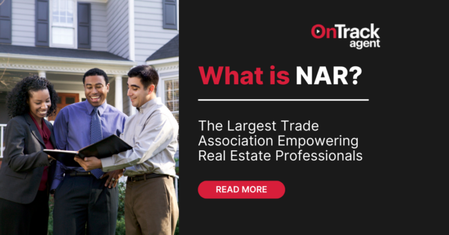 What is the National Association of Realtors® NAR?