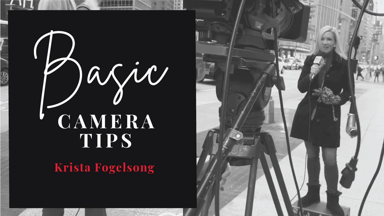 Record like a pro with these basic camera tips with Krista Fogelsong.