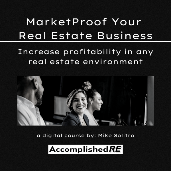 Marketproof your real estate business