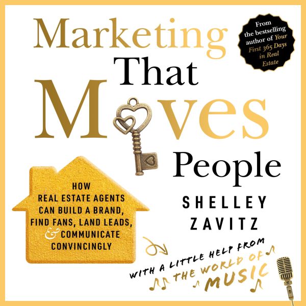 Marketing That Moves People Book by Shelley Zavitz about real estate marketing. Awarding Winning