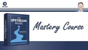 Upstream Model Mastery Course