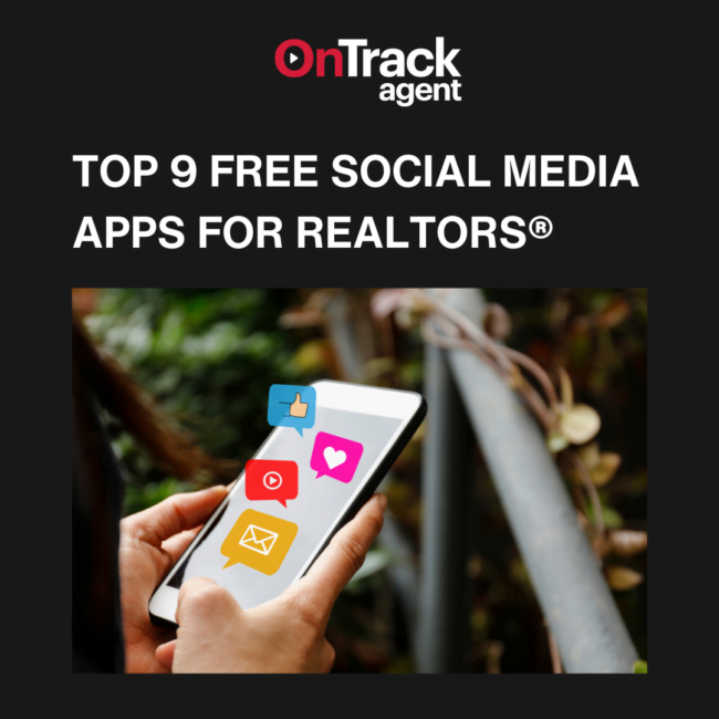 top 9 free social media apps for realtors®