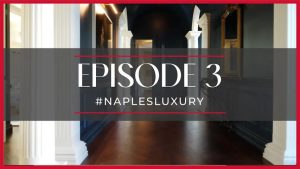 Open House Naples Episode 3: $100K/month Architectural Masterpiece and a cozy Nantucket Style Home for $1.225M | Naples FL